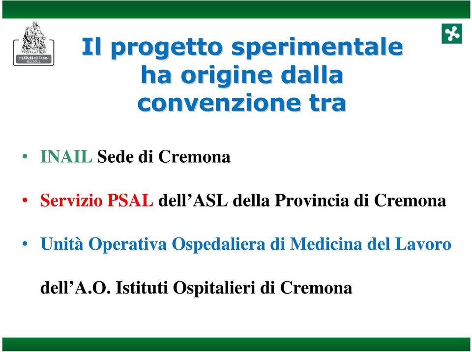 Provincia di Cremona Unità Operativa Ospedaliera di