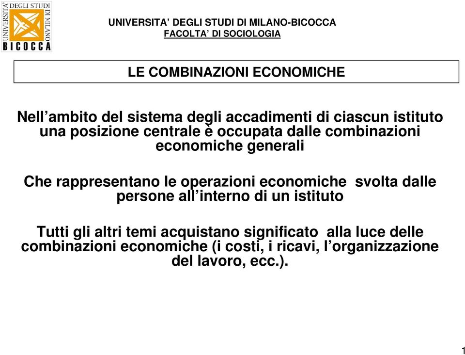 operazioni economiche svolta dalle persone all interno di un istituto Tutti gli altri temi