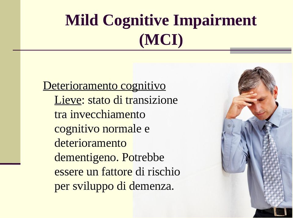 invecchiamento cognitivo normale e deterioramento