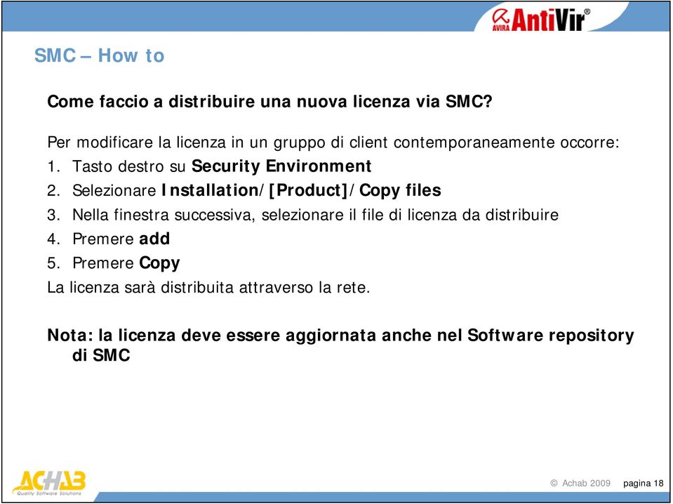 Selezionare Installation/[Product]/Copy files 3.