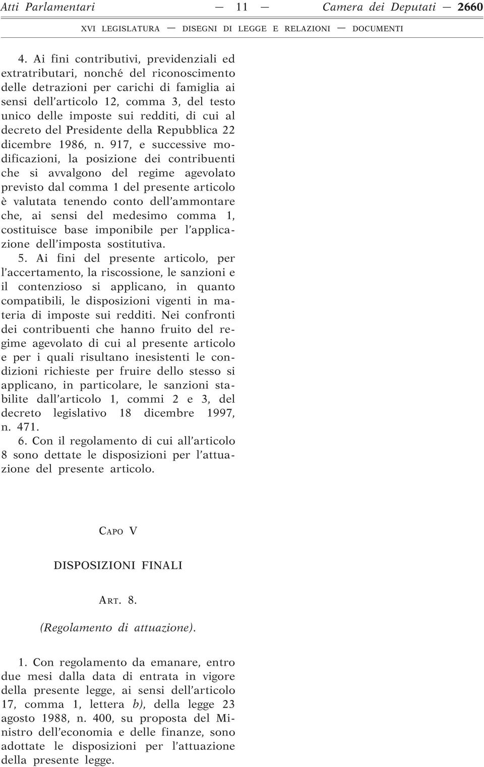 redditi, di cui al decreto del Presidente della Repubblica 22 dicembre 1986, n.