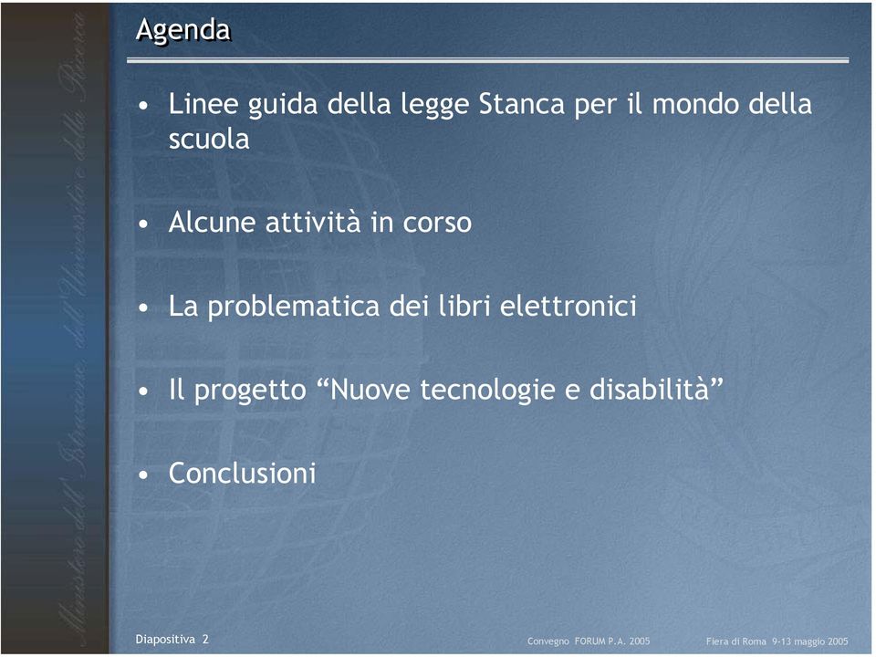 elettronici Il progetto Nuove tecnologie e disabilità