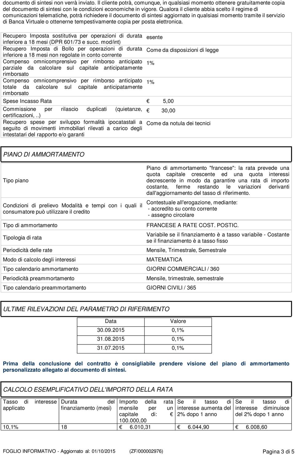 tempestivamente copia per posta elettronica. Recupero Imposta sostitutiva per operazioni di durata inferiore a 18 mesi (DPR 601/73 e succ.