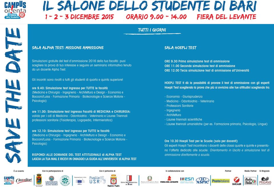 40: Simulazione test ingresso per TUTTE le facoltà (Medicina e Chirurgia - Ingegneria - Architettura e Design - Economia e Bocconi/Luiss - Formazione Primaria - Biotecnologie e Scienze Motorie -