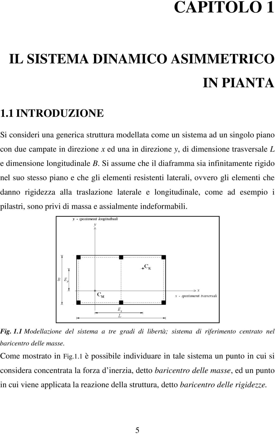 longitudinale B.