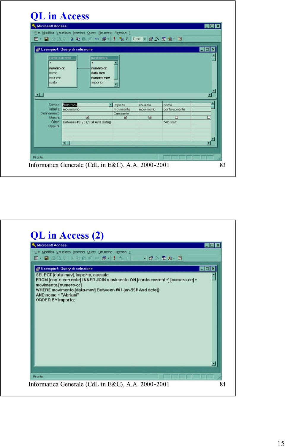 A. 2000-2001 83 QL in Access (2)