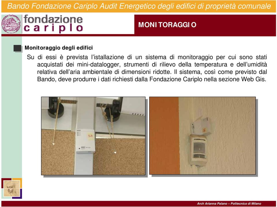 temperatura e dell umidità relativa dell aria ambientale di dimensioni ridotte.