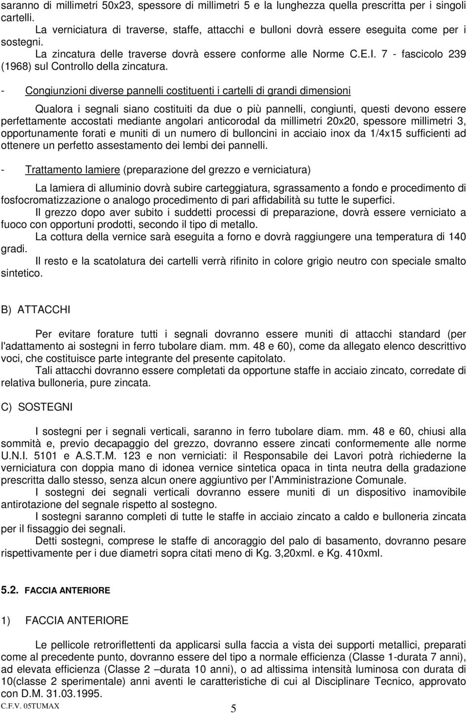 7 - fascicolo 239 (1968) sul Controllo della zincatura.