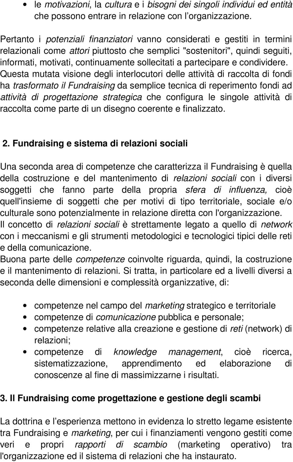 a partecipare e condividere.