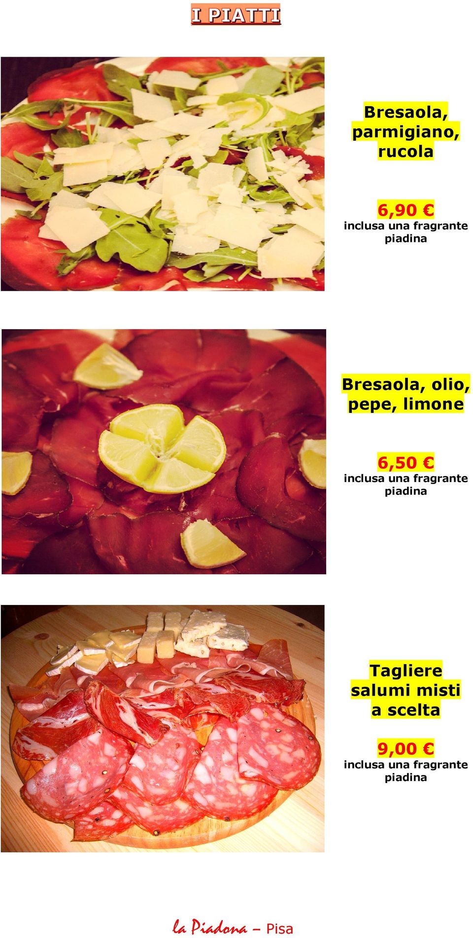 Bresaola, olio, pepe,