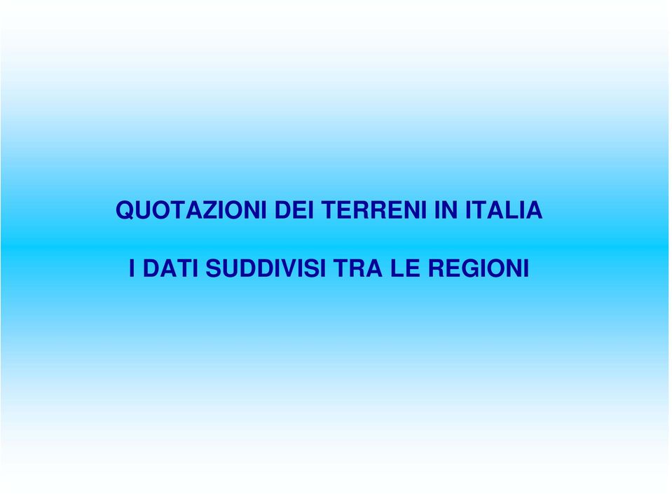 ITALIA I DATI