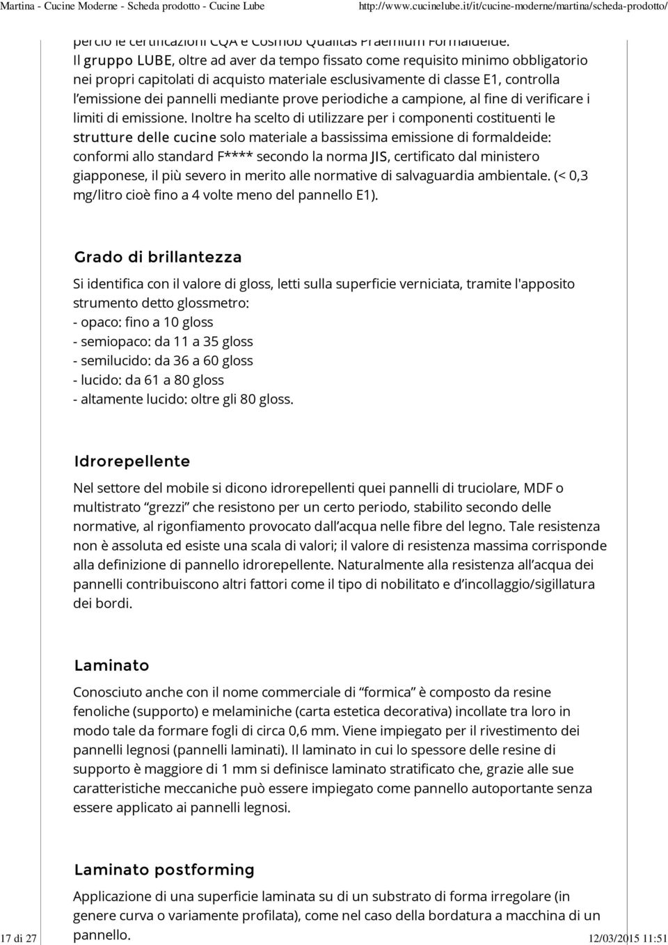 prove periodiche a campione, al fine di verificare i limiti di emissione.