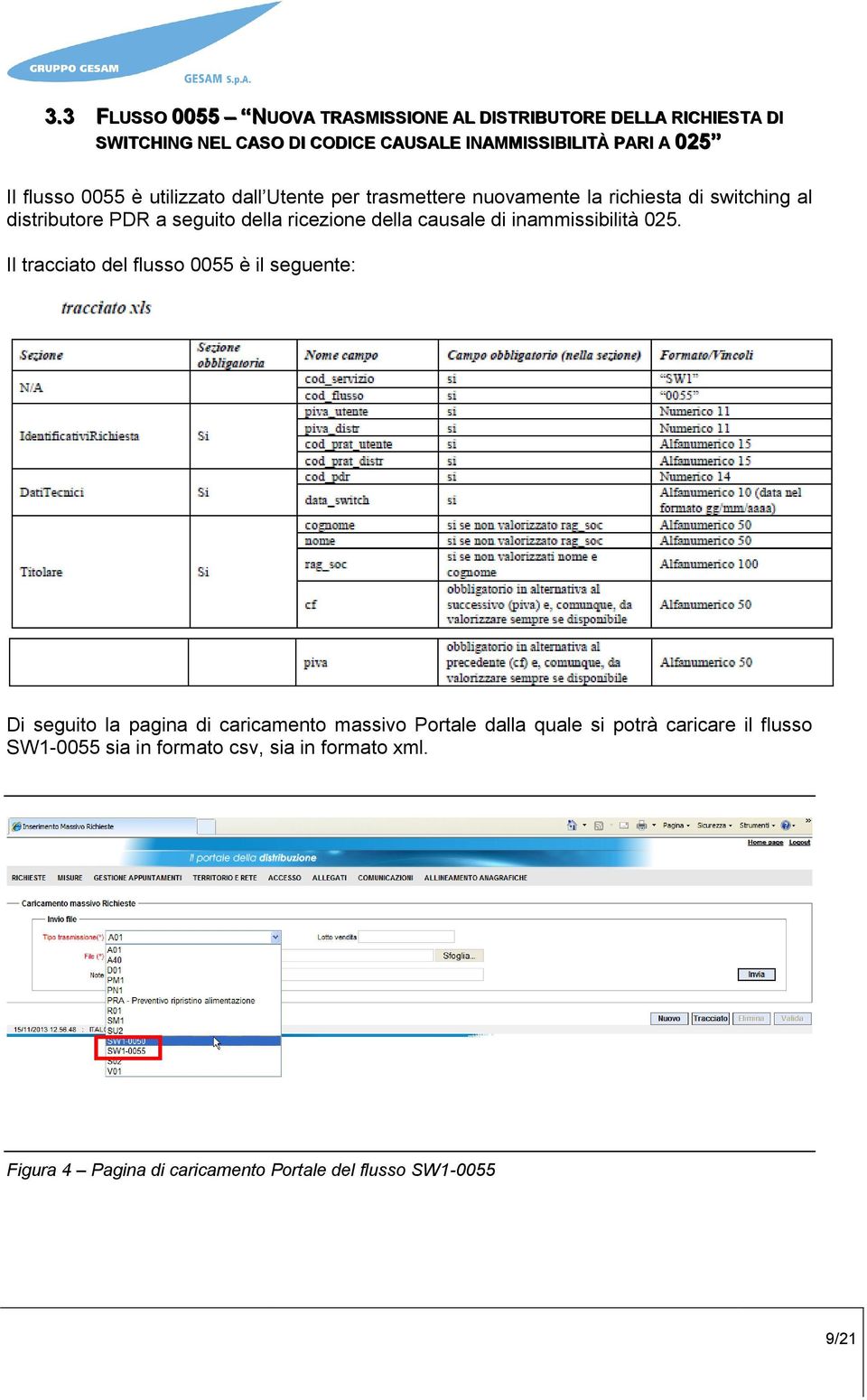 della causale di inammissibilità 025.