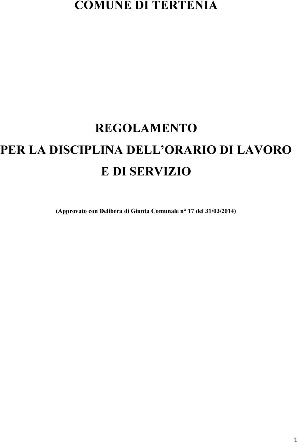 SERVIZIO (Approvato con Delibera di