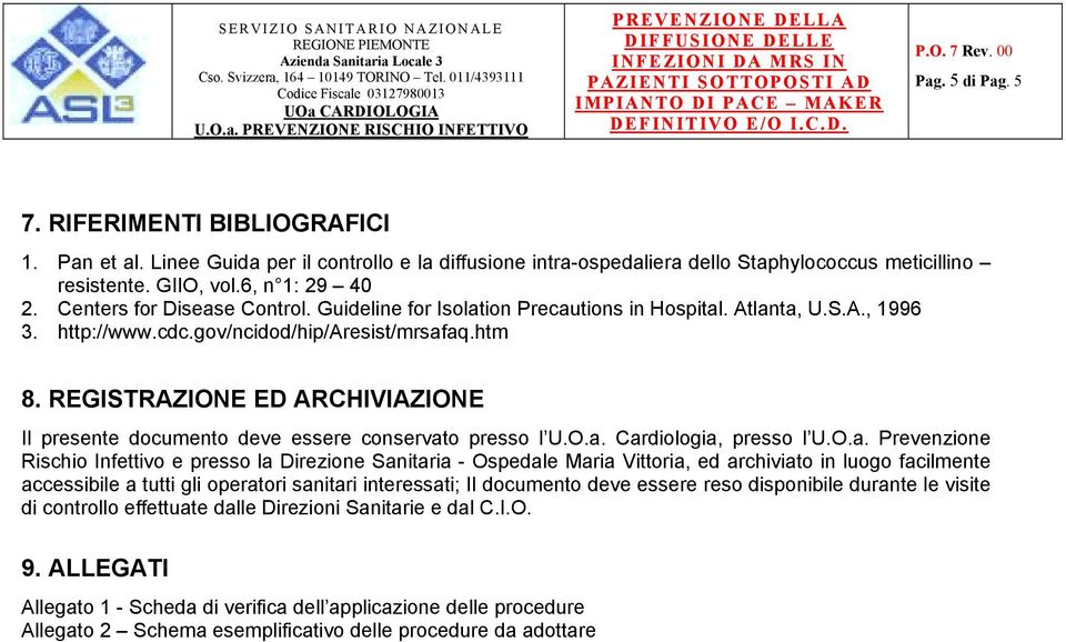 EGISTAZIONE ED AHIVIAZIONE Il presente documento deve essere conservat