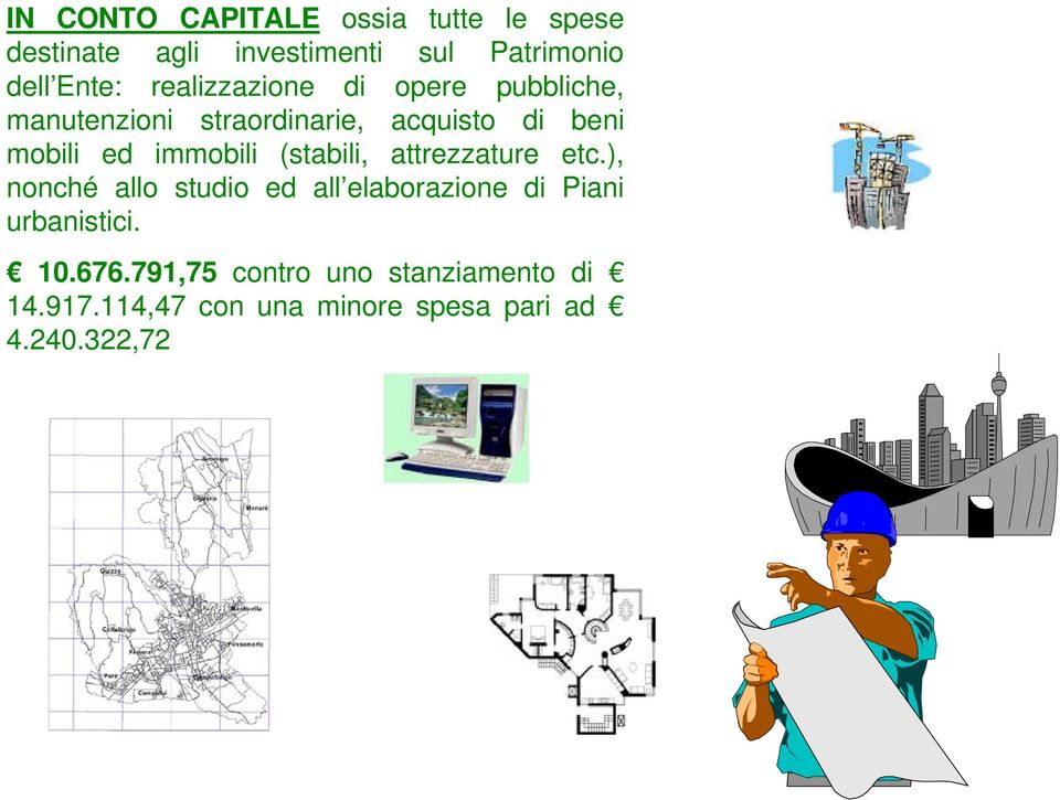 immobili (stabili, attrezzature etc.