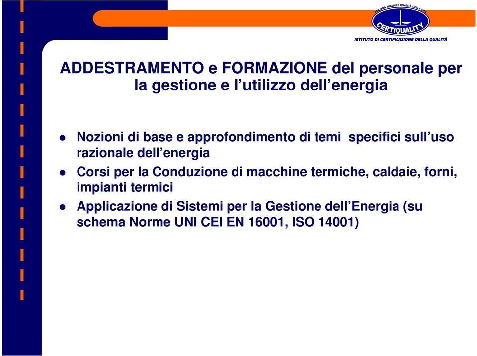 Corsi per la Conduzione di macchine termiche, caldaie, forni, impianti termici