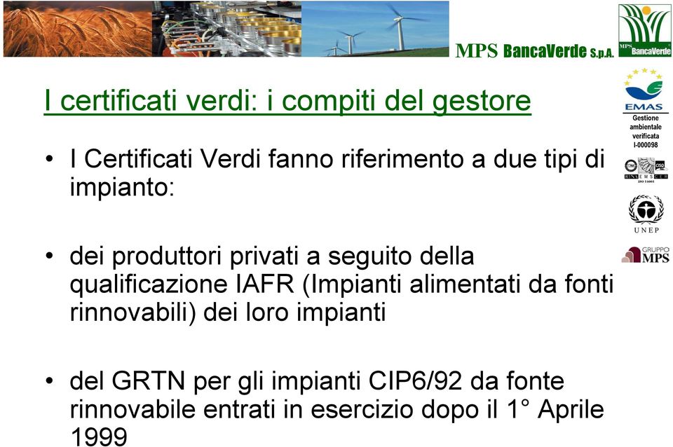 IAFR (Impianti alimentati da fonti rinnovabili) dei loro impianti del GRTN per