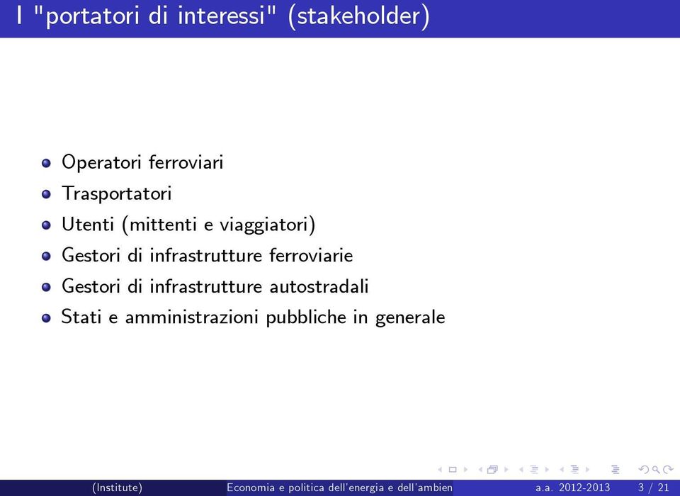 di infrastrutture autostradali Stati e amministrazioni pubbliche in generale