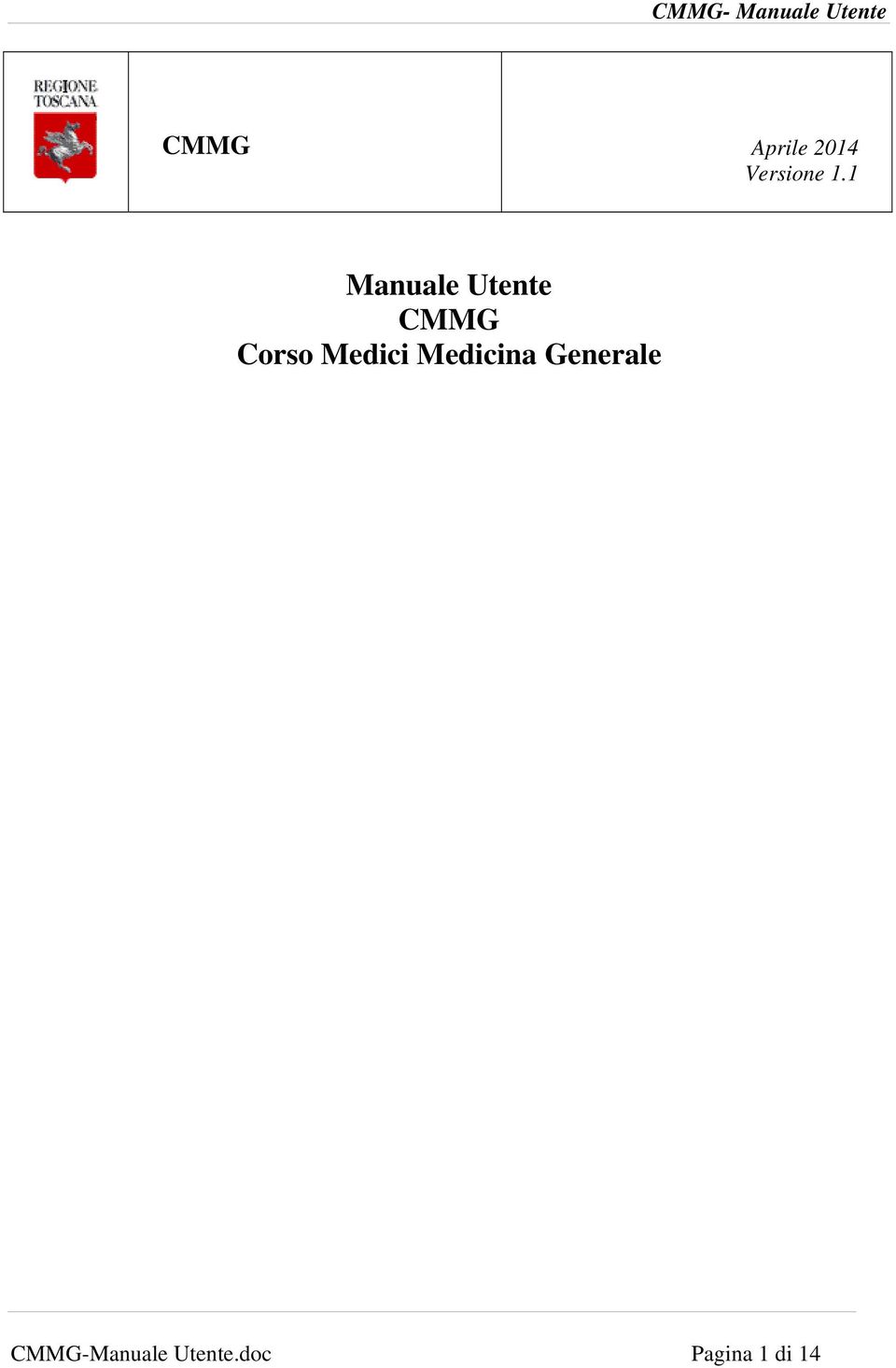 1 Manuale Utente CMMG Corso Medici