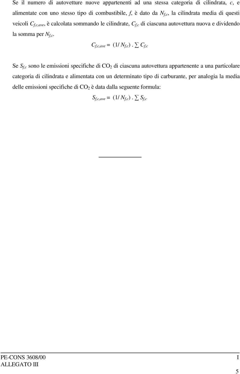 C f,c,ave = (1/ N f,c ).