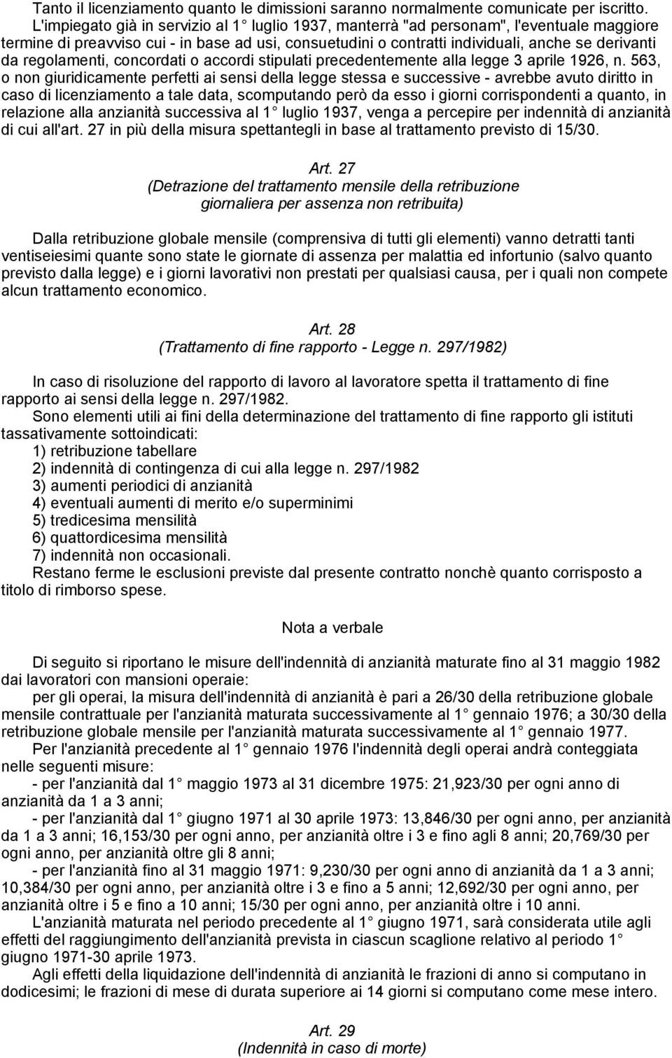 regolamenti, concordati o accordi stipulati precedentemente alla legge 3 aprile 1926, n.