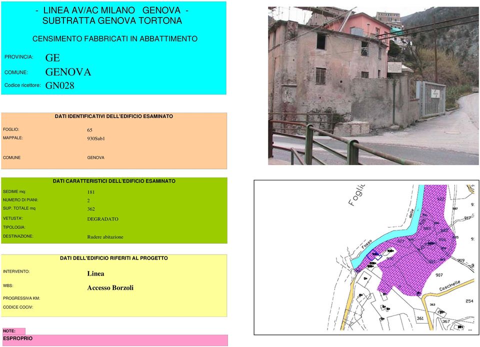 TOTALE mq 362 DEGRADATO Rudere