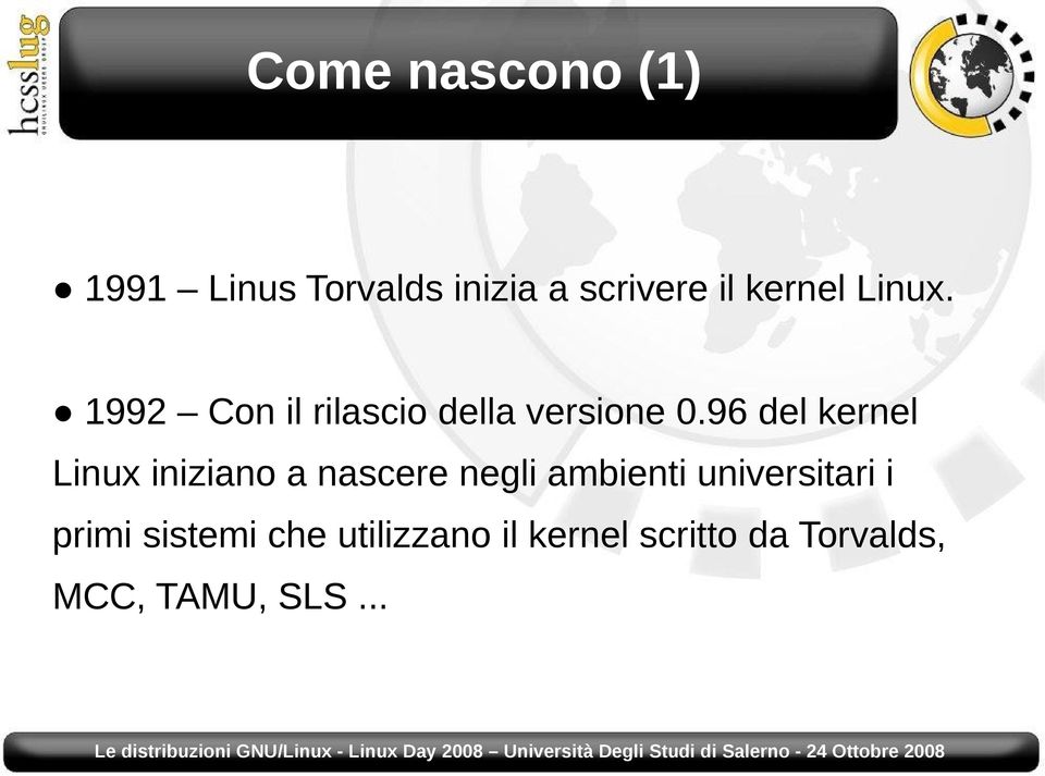 96 del kernel Linux iniziano a nascere negli ambienti