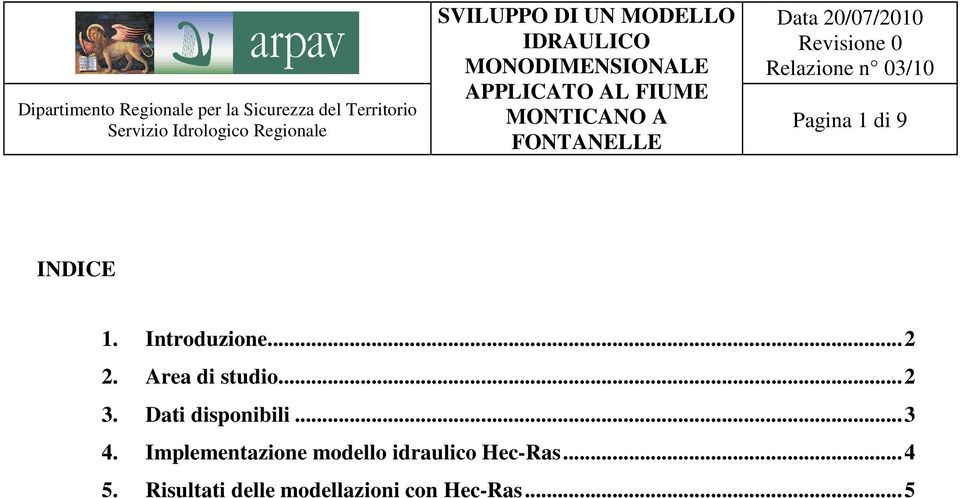 Implementazione modello idraulico Hec-Ras...4 5.