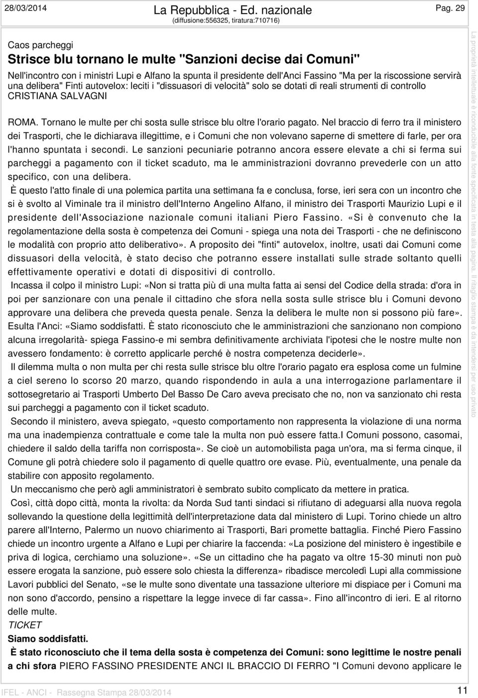 "Ma per la riscossione servirà una delibera" Finti autovelox: leciti i "dissuasori di velocità" solo se dotati di reali strumenti di controllo CRISTIANA SALVAGNI ROMA.