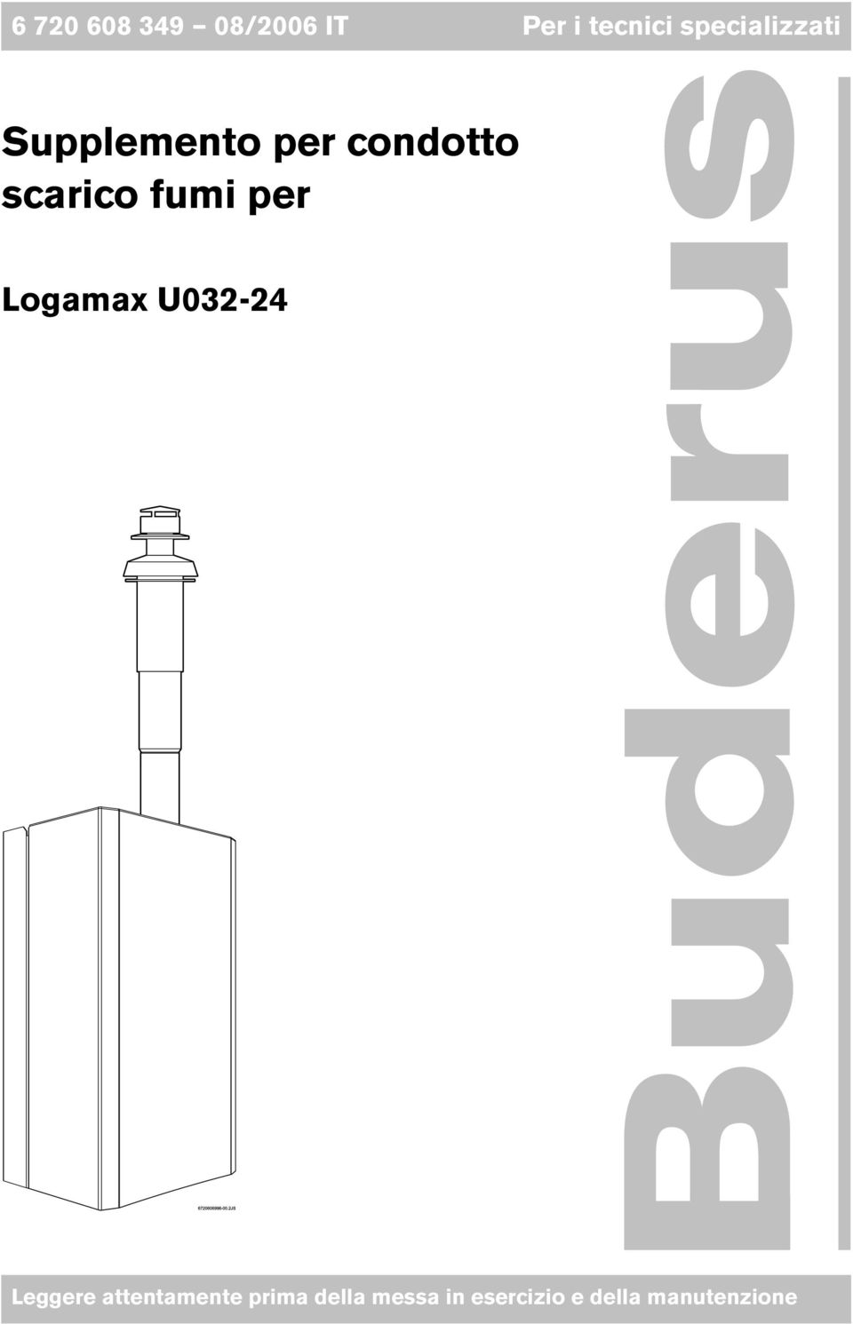 scarico fumi per Logamax U032-24 Leggere