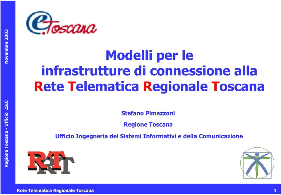 Toscana Ufficio Ingegneria dei Sistemi Informativi e