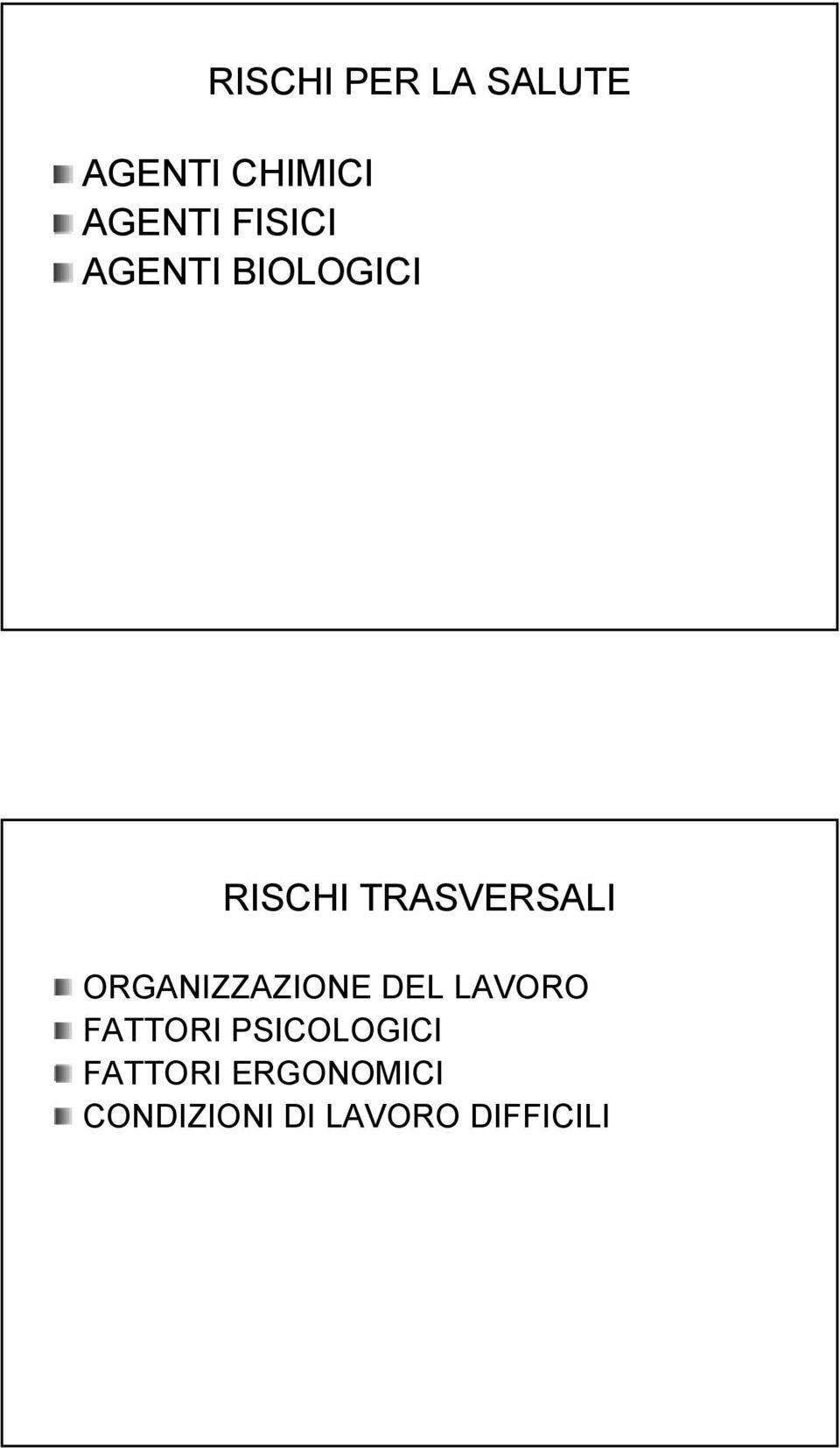 ORGANIZZAZIONE DEL LAVORO FATTORI PSICOLOGICI