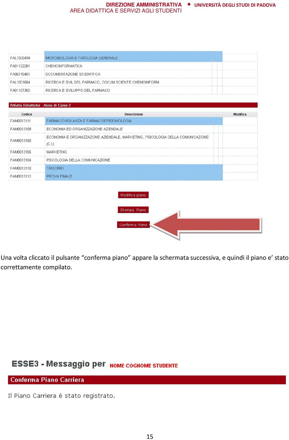 schermata successiva, e quindi