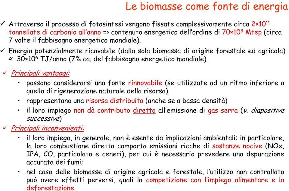 del fabbisogno energetico mondiale).