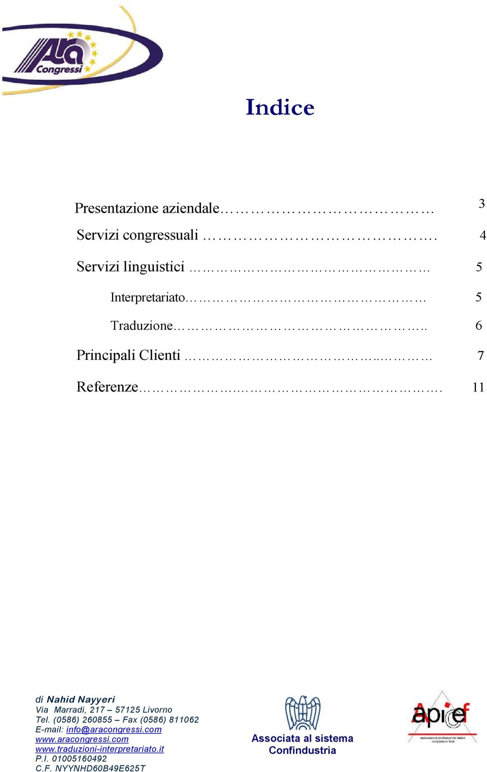 4 Servizi linguistici 5