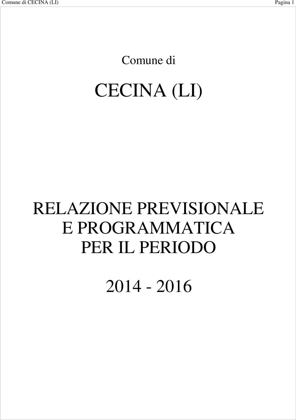 RELAZIONE PREVISIONALE E