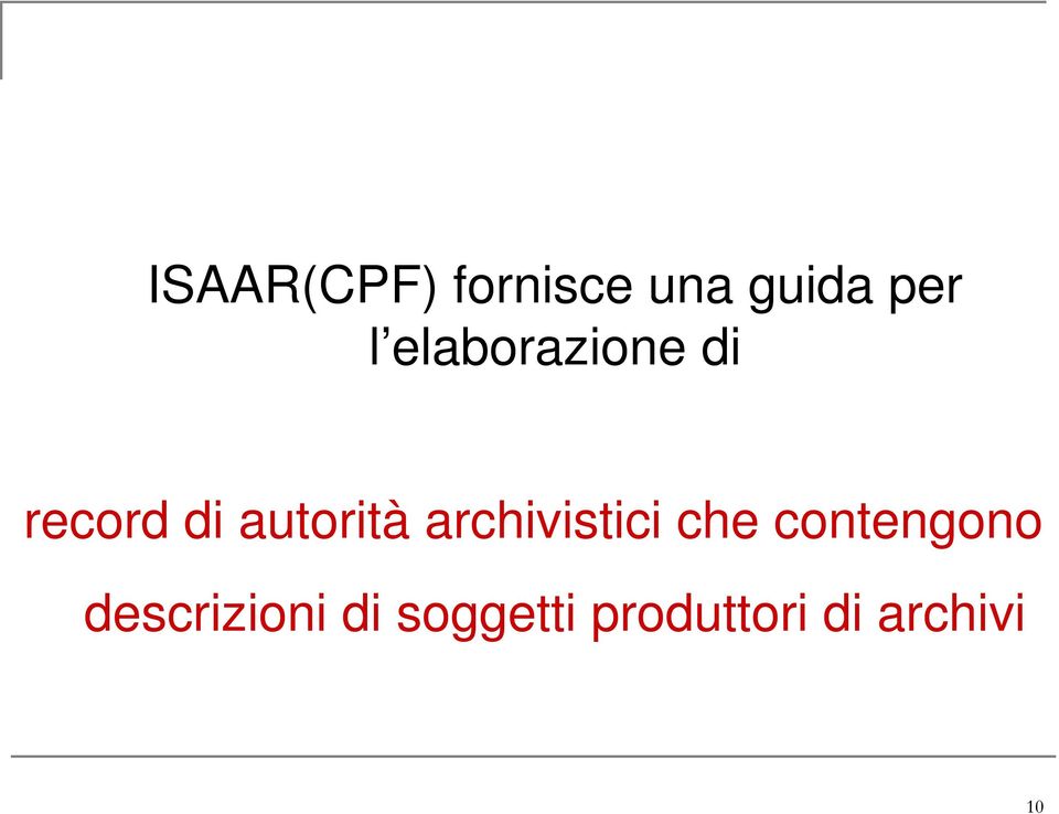 archivistici che contengono