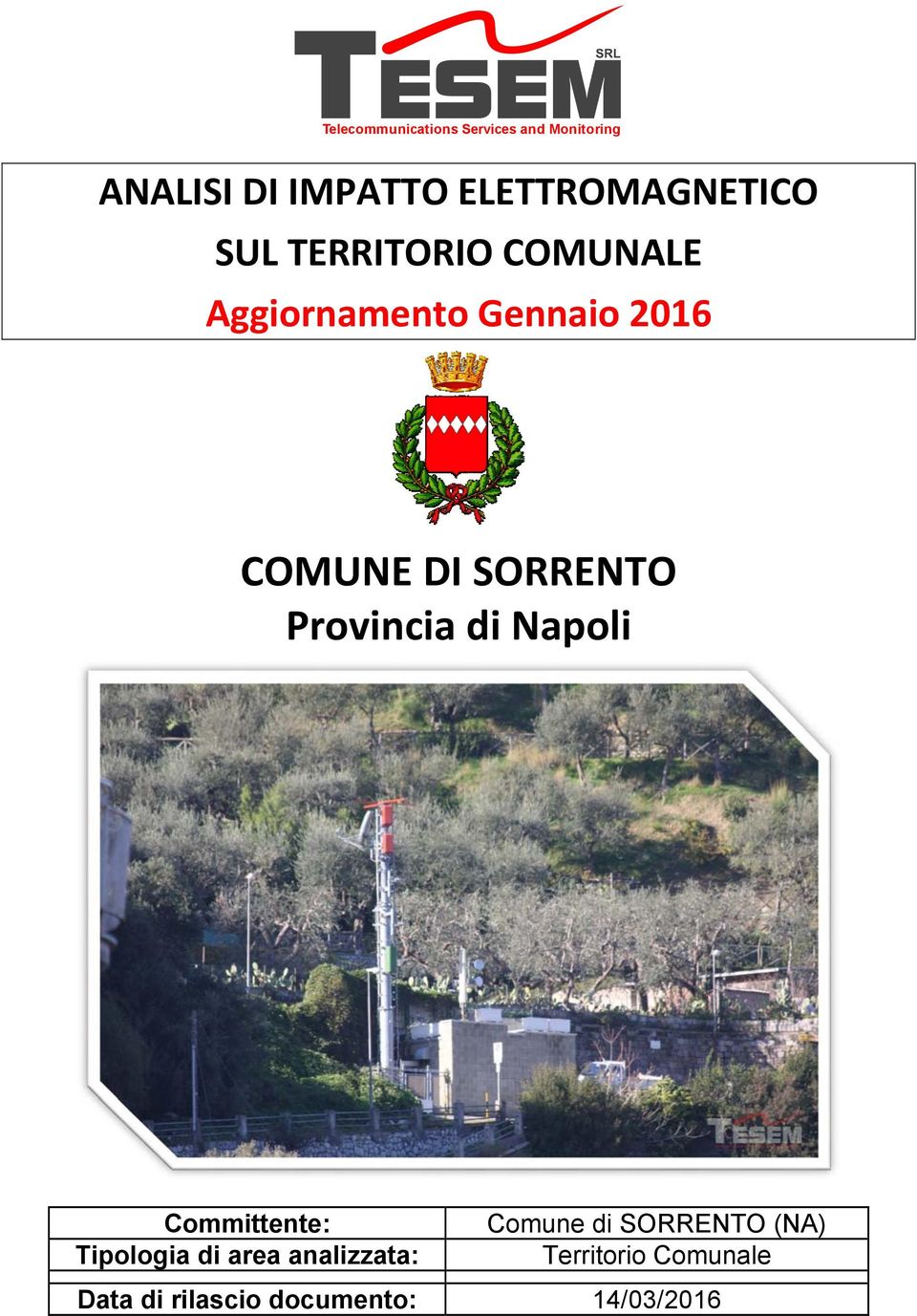 Napoli Committente: Comune di SORRENTO (NA) Tipologia di area