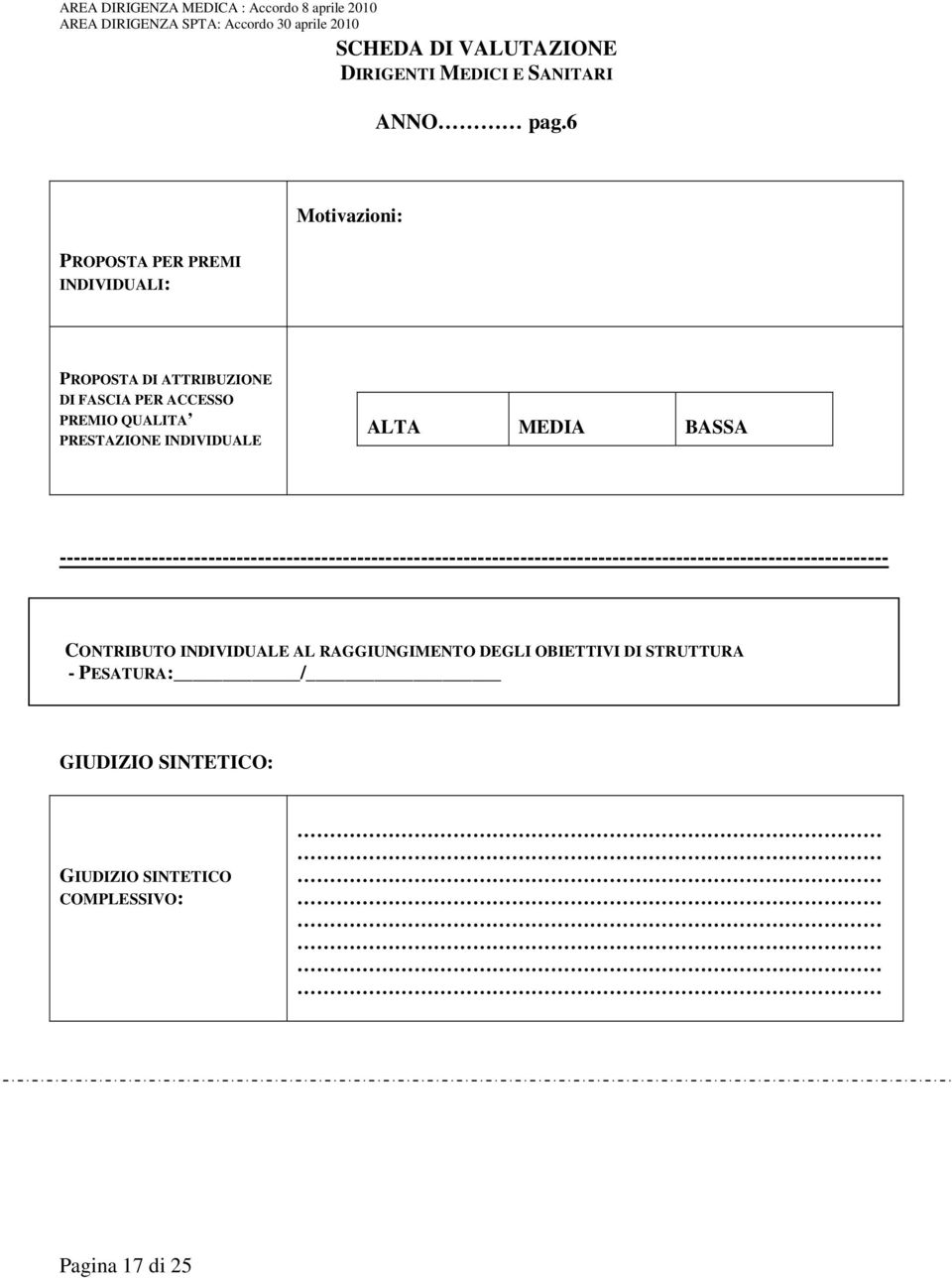 PRESTAZIONE INDIVIDUALE ALTA MEDIA BASSA