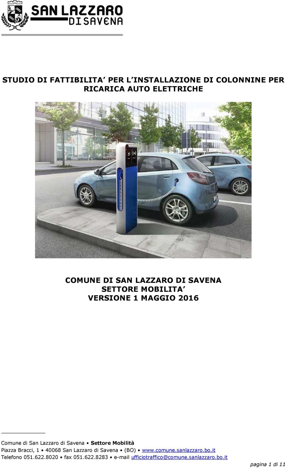 SETTORE MOBILITA VERSIONE 1 MAGGIO 2016 Telefono 051.622.