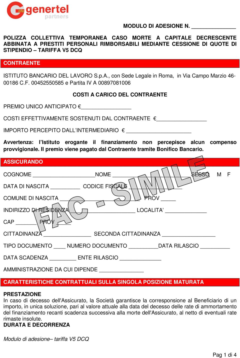 LAVORO S.p.A., con Sede Legale in Roma, in Via Campo Marzio 46-00186 C.F.