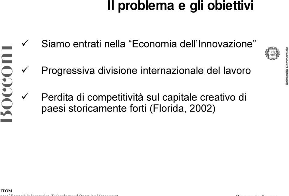 internazionale del lavoro Perdita di competitività