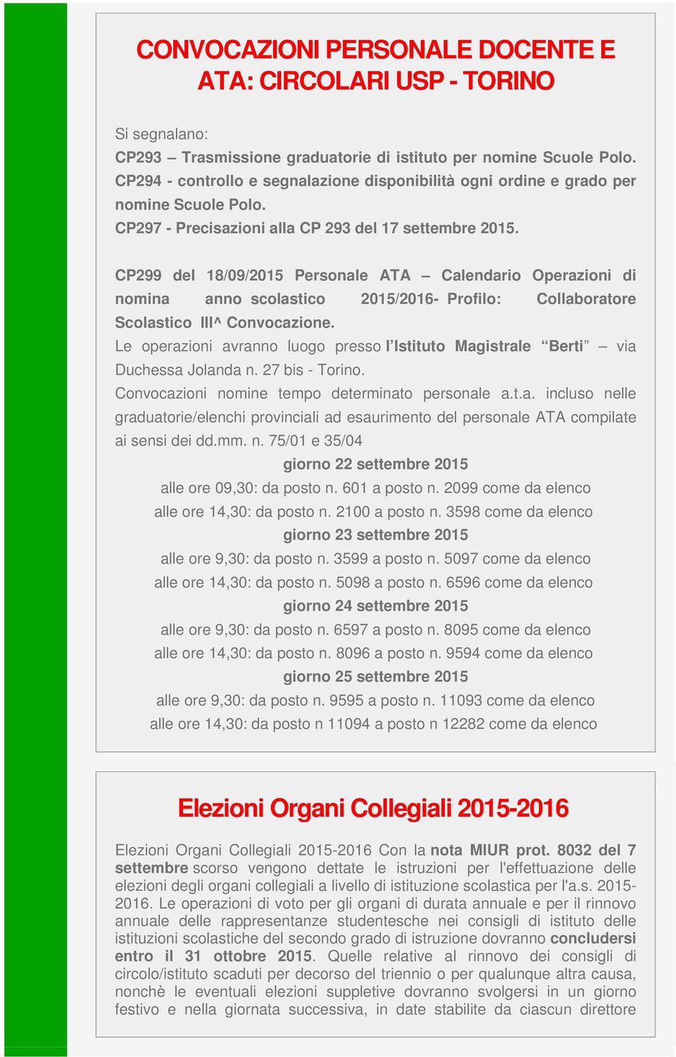 CP299 del 18/09/2015 Personale ATA Calendario Operazioni di nomina anno scolastico 2015/2016- Profilo: Collaboratore Scolastico III^ Convocazione.