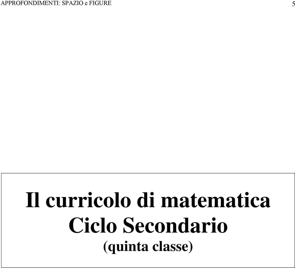 di matematica Ciclo