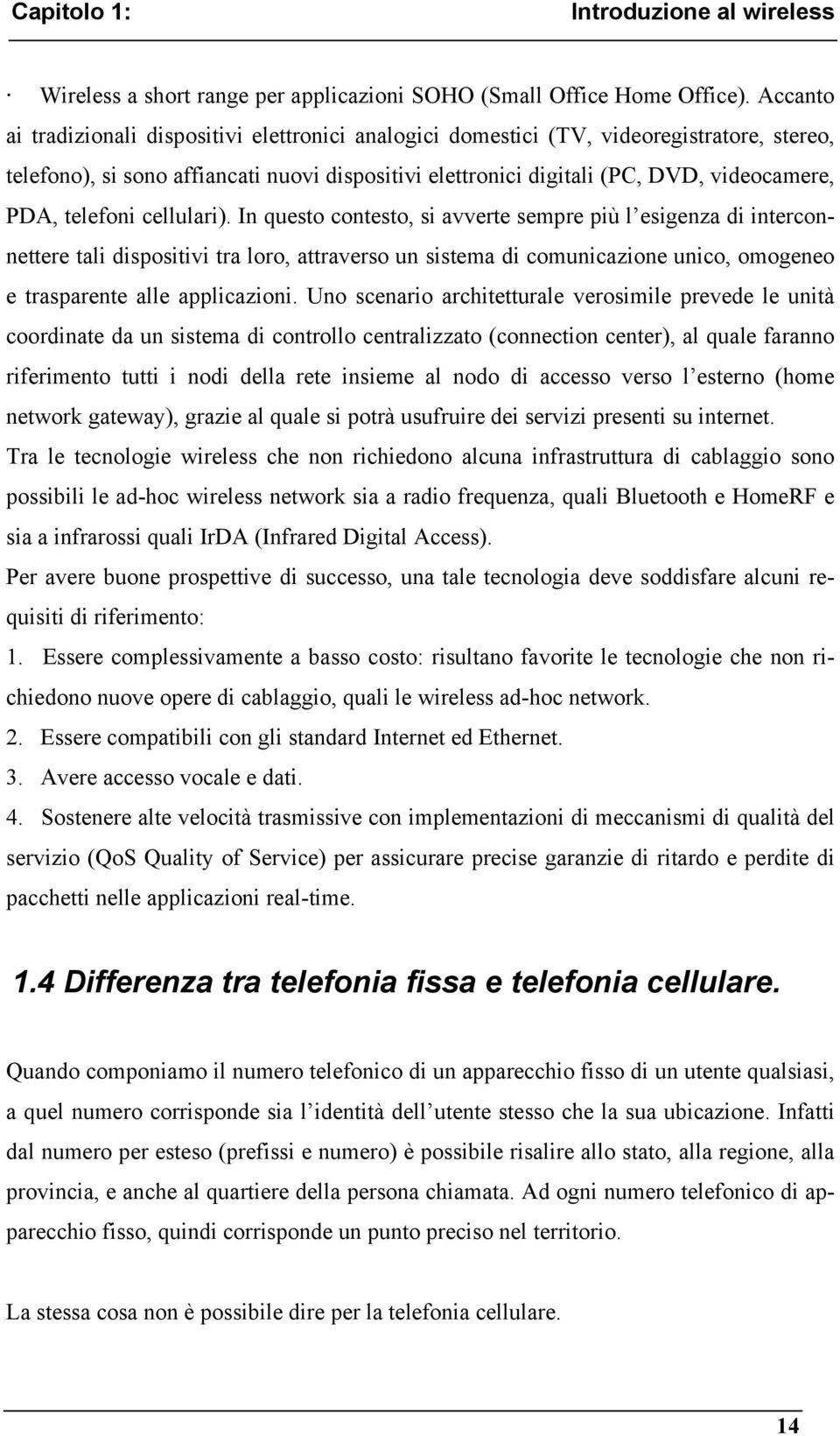 telefoni cellulari).