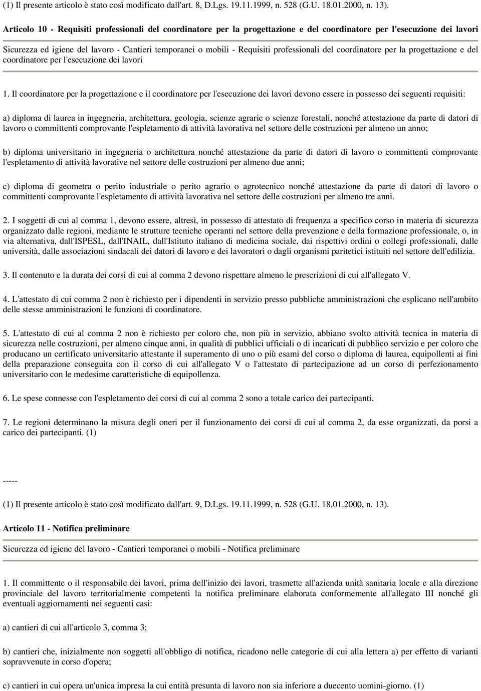 professionali del coordinatore per la progettazione e del coordinatore per l'esecuzione dei lavori 1.