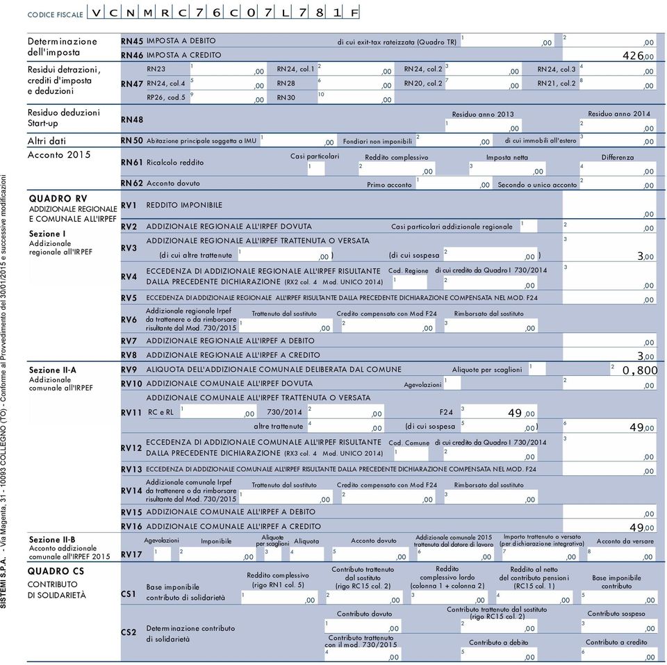 Sezione II-B Acconto addizionale comunale all'irpef 0 QUADRO CS CONTRIBUTO DI SOLIDARIETÀ RN IMPOSTA A DEBITO RN IMPOSTA A CREDITO RN RN, col. RN RN0 RN RP, cod.