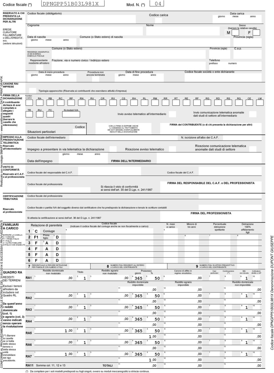 residente all estero Comune (o Stato estero) di nascita Frazione, via e numero civico / Indirizzo estero carica Data carica giorno giorno mese mese anno anno Comune (o Stato estero) Provincia (sigla)