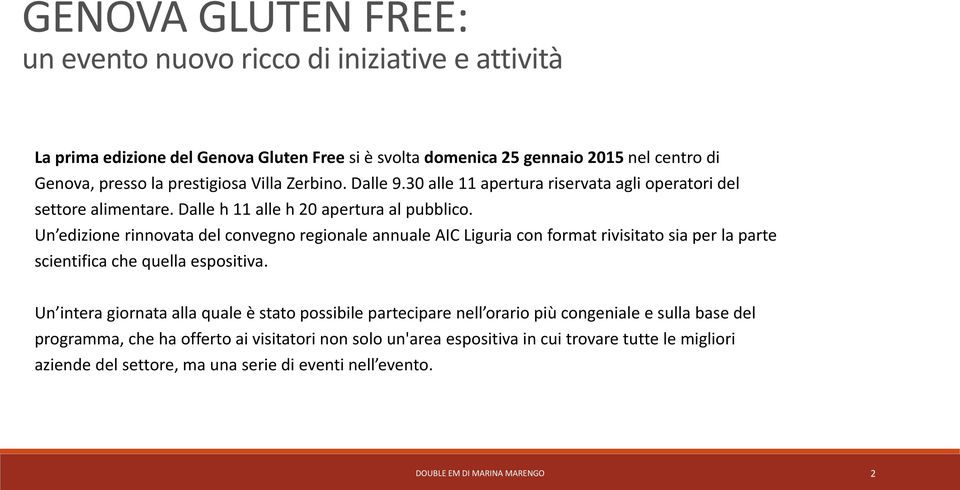 Un edizione rinnovata del convegno regionale annuale AIC Liguria con format rivisitato sia per la parte scientifica che quella espositiva.